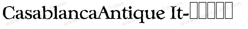 CasablancaAntique It字体转换